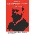 Studies in Mutualist Political Economy