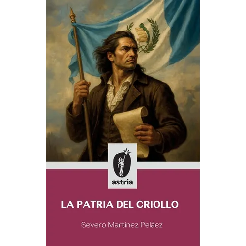 La patria del criollo