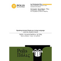 Polis: Speaking Ancient Greek as a Living Language, Level One, Student's Volume