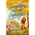 Something about September: A Cozy Fall Romance