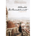 Valentio Di'buondelmonte: A Tragedy in Five Acts