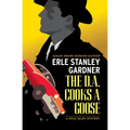 The D.A. Cooks a Goose