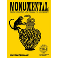 Monumental: Power, Corruption & the Struggle for a Just Society