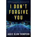I Don't Forgive You
