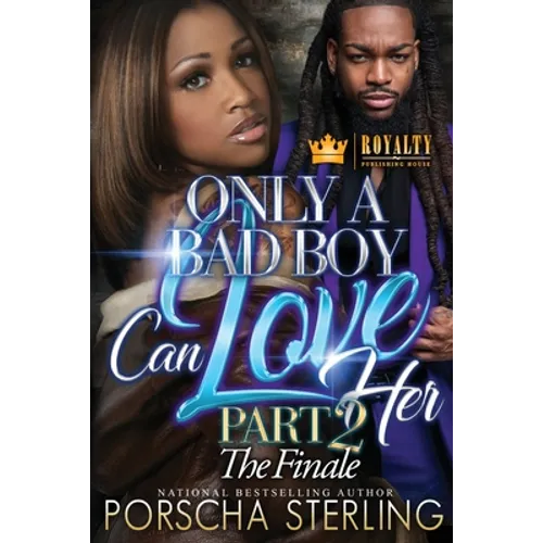 Only a Bad Boy Can Love Her 2