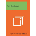 You Can Relax