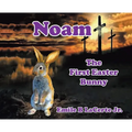 Noam-The First Easter Bunny