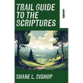 Trail Guide to the Scriptures: James