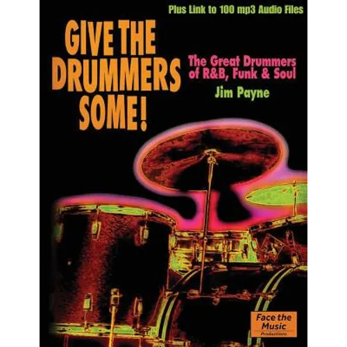 Give the Drummers Some!