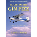 Flight of the Gin Fizz: Midlife at 4,500 Feet