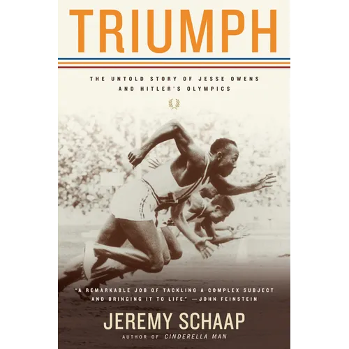 Triumph: The Untold Story of Jesse Owens and Hitler's Olympics