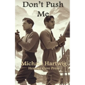 Don't Push Me