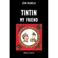 Tintin my friend