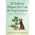 21 Indoor Plants for Cat & Dog Lovers