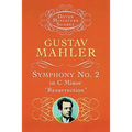 Symphony No. 2 in C Minor: Resurrection