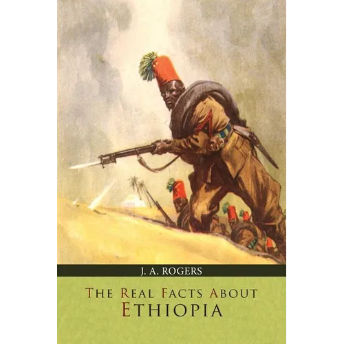 The Real Facts about Ethiopia