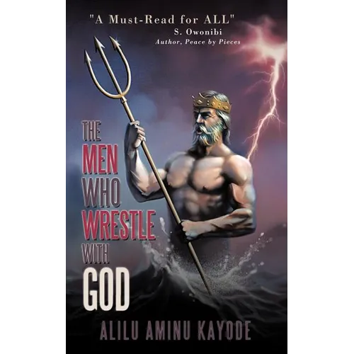 The Men Who Wrestle with God