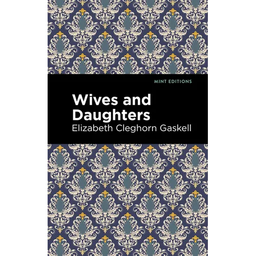 Wives and Daughters