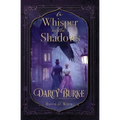 A Whisper in the Shadows