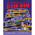 It Started with a Book Ban