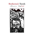 Brotherton's Travels: Memoirs