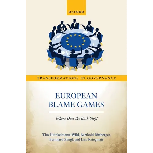 European Blame Games: Where Does the Buck Stop?