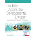 Disability Across the Developmental Lifespan: An Introduction for the Helping Professions
