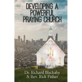 Developing A Powerful Praying Church