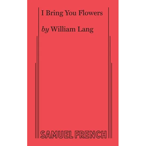 I Bring You Flowers