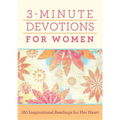 3-Minute Devotions for Women: 180 Inspirational Readings for Her Heart