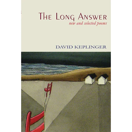 The Long Answer New & Selected Poems