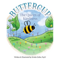 Buttercup: The Queen of Kindness