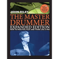 The Master Drummer - Expanded Edition How to Practice, Play and Think Like a Pro (Book/Online Media )