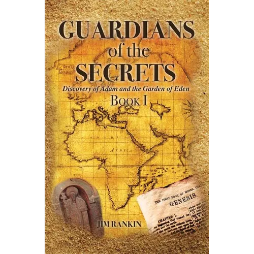 Guardians of the Secrets Book I