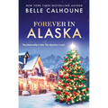 Forever in Alaska