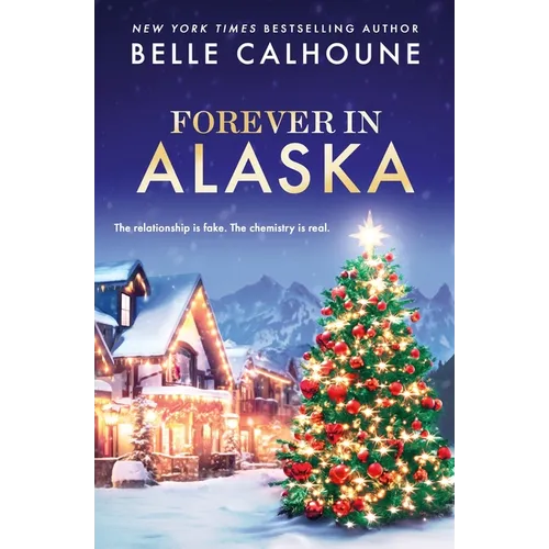 Forever in Alaska