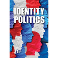 Identity Politics