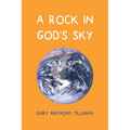 A Rock in God's Sky