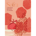 Sofra: Lebanese Recipes to Share