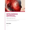INTELIGENCIA ARTIFICIAL, naturalmente