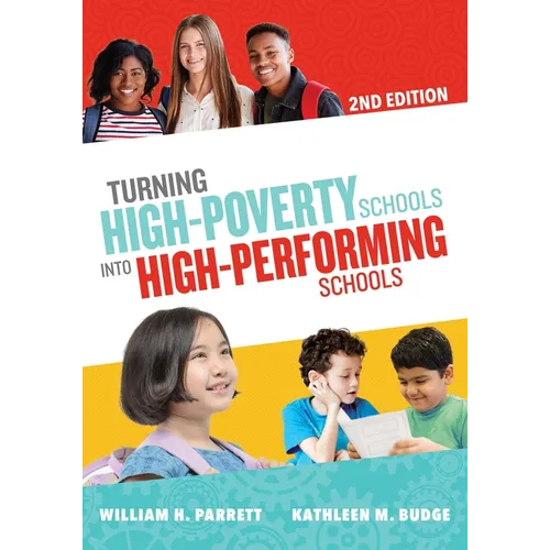 Turning High-Poverty Schools Into High-Performing Schools