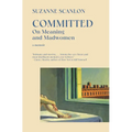 Committed: On Meaning and Madwomen