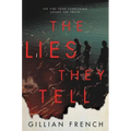 The Lies They Tell