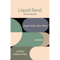 Liquid Sand
