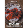 The Danish Christmas Cookbook