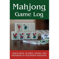Mahjong Game Log: Track Wins, Scores, Hands, and Progress in Tile-Based Mahjong