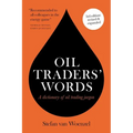 Oil traders' words