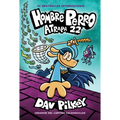 Hombre Perro: Atrapa 22: Volume 8