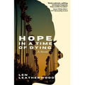 Hope in a Time of Dying