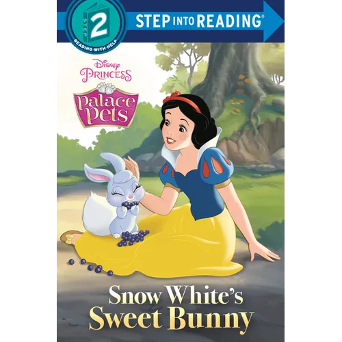 Snow White's Sweet Bunny (Disney Princess: Palace Pets)